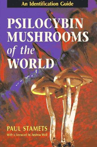 Cover of Psilocybin Mushrooms of the World